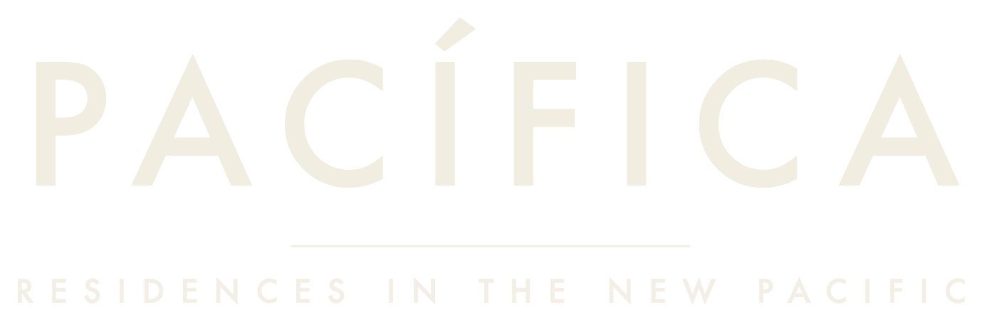 PACÍFICA — Residences in the New Pacific